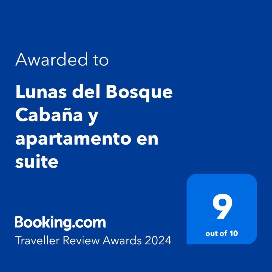 Lunas del Bosque Cabaña y apartamento en suite La Paloma Exterior foto